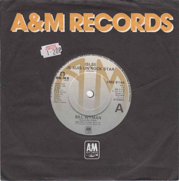 Bill Wyman : (Si Si) Je Suis Un Rock Star (7", Single)