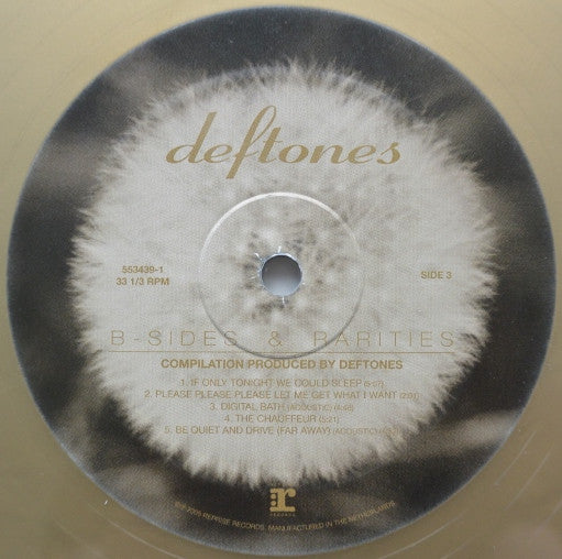 Deftones : B-Sides & Rarities (LP, Comp, Gol + LP, S/Sided, Comp, Etch, Gol + DVD)
