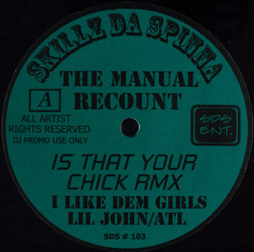 Skillz Da Spinna : The Manual Recount (12", Single, Promo, Unofficial)