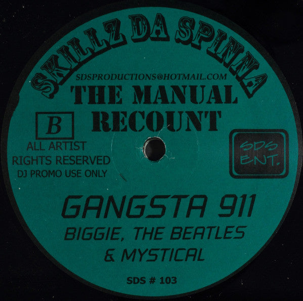 Skillz Da Spinna : The Manual Recount (12", Single, Promo, Unofficial)