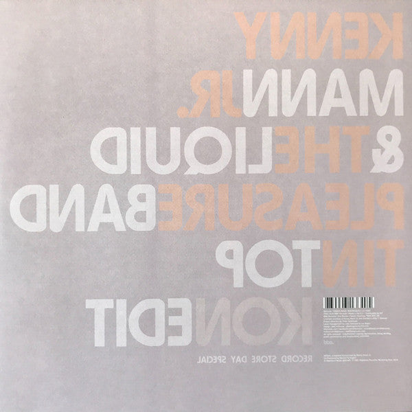 Kenny Mann & Liquid Pleasure : Tin Top (Kon Edit) (12", RSD)
