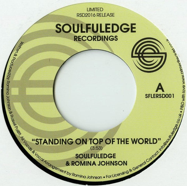 Soulfuledge & Romina Johnson : Standing On Top Of The World (7", RSD, Ltd)