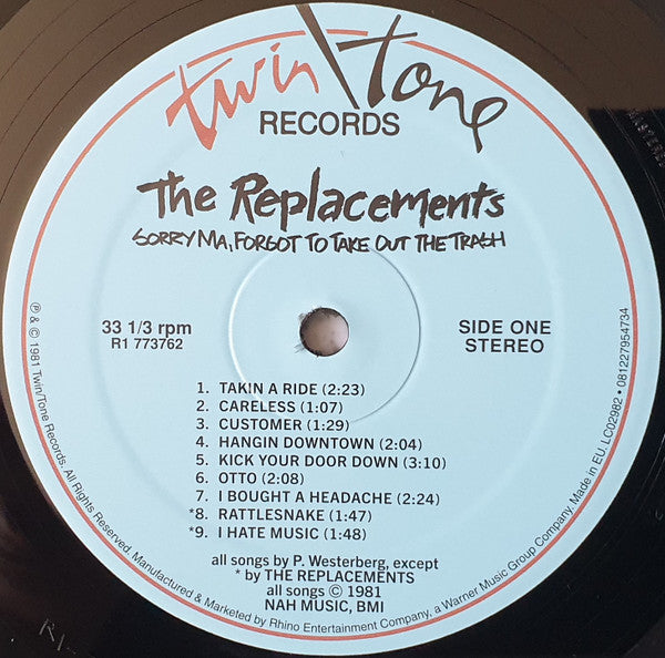 The Replacements : Sorry Ma, Forgot To Take Out The Trash (LP, Album, RE)