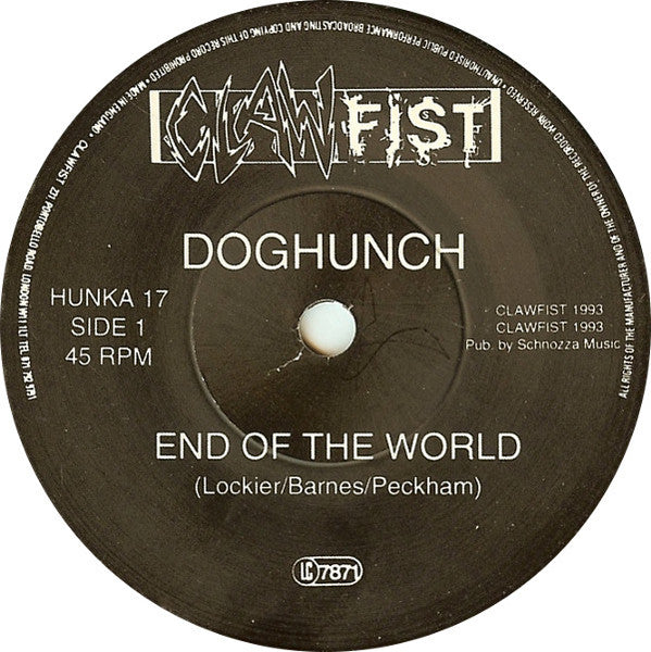 Dog Hunch : The End Of The World (7")