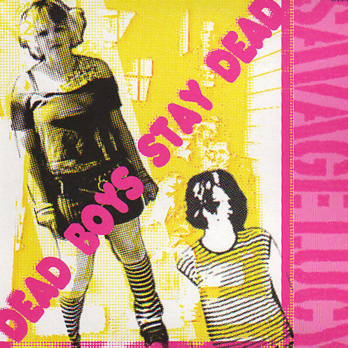 Savage Lucy : Dead Boys Stay Dead (7")