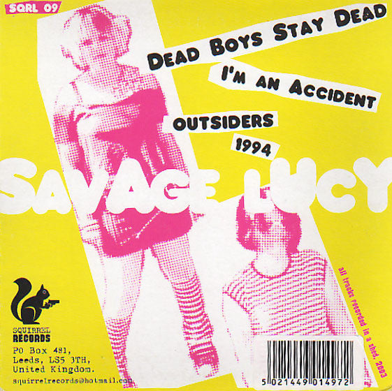Savage Lucy : Dead Boys Stay Dead (7")
