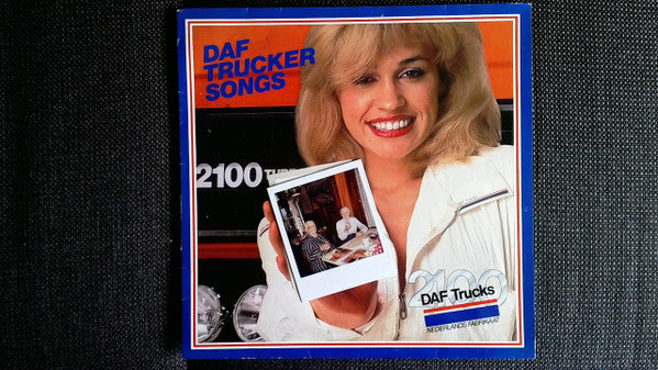 Ilja Gort : DAF Trucker Songs (LP, Promo)