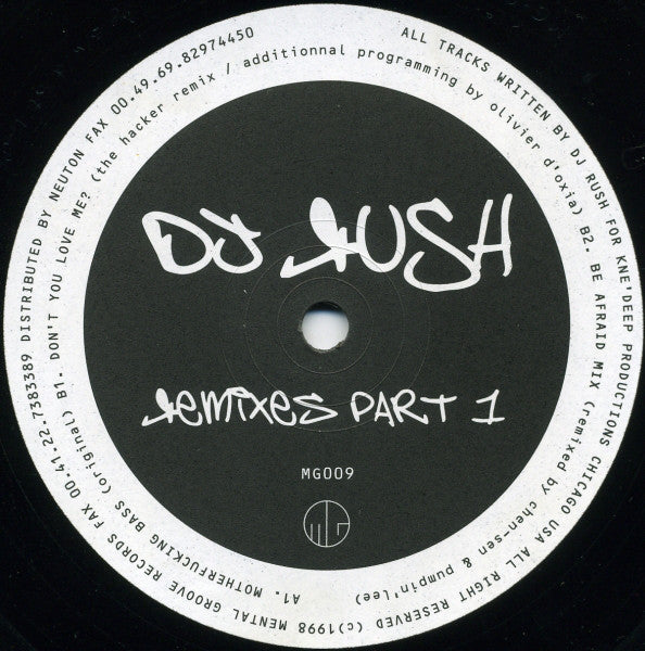 DJ Rush : Remixes Part 1 (12")