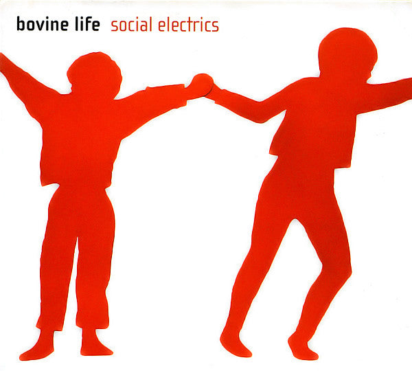 Bovine Life : Social Electrics (CD, Album, Enh)