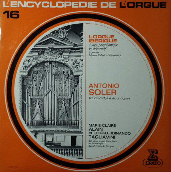 Padre Antonio Soler - Marie-Claire Alain, Luigi Ferdinando Tagliavini : Six Concertos À Deux Orgues (LP, RE)