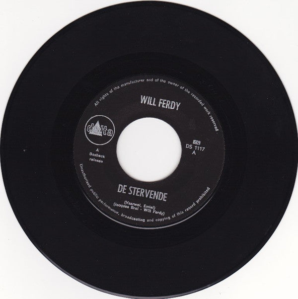 Will Ferdy : De Stervende /  De Liefde Is Wonderbaar (7", Single)