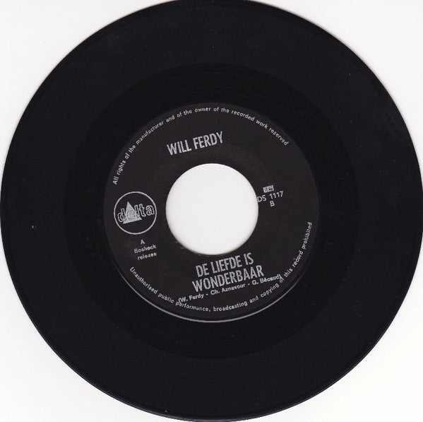 Will Ferdy : De Stervende /  De Liefde Is Wonderbaar (7", Single)
