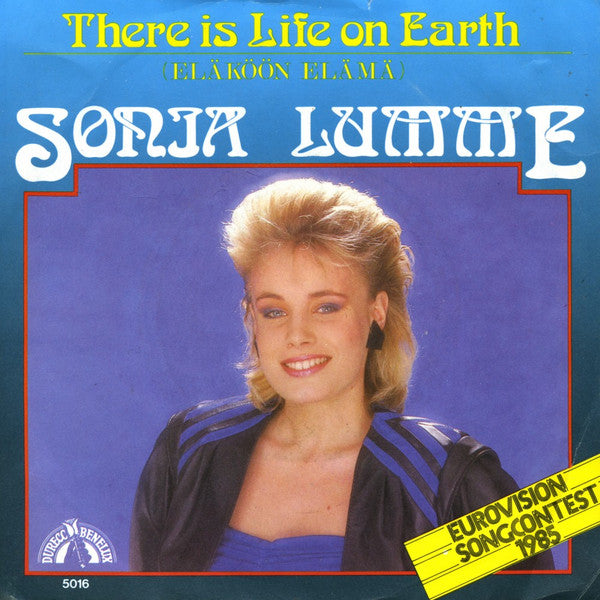 Sonja Lumme : There Is Life On Earth = Eläköön Elämä (7", Single)