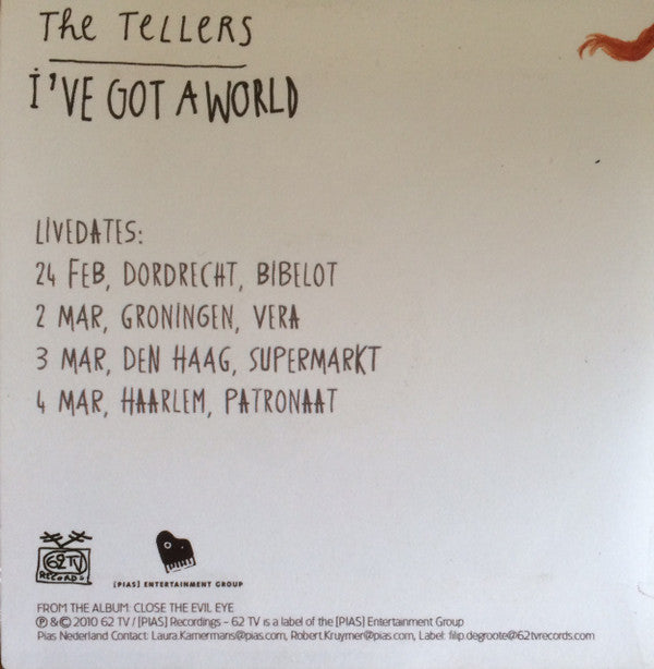 The Tellers : I've Got A World (CDr, Single, Promo)
