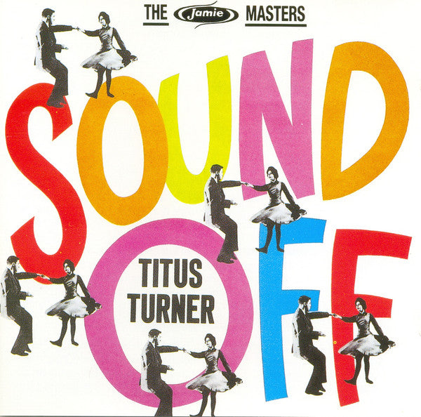 Titus Turner : Sound Off - The Jamie Masters (CD, Comp)