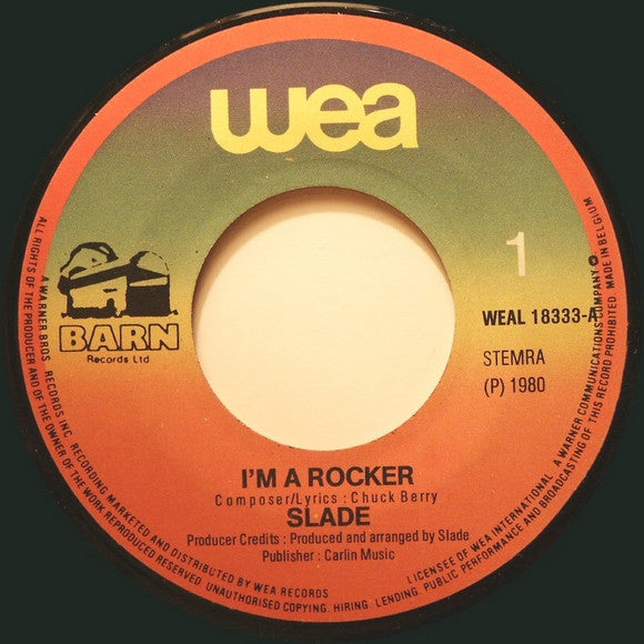 Slade : I'm A Rocker (7", Single)