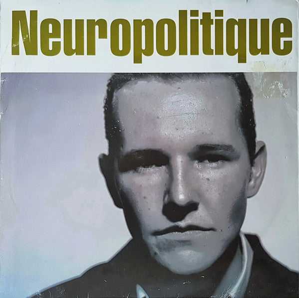 Neuropolitique : Menage À Trois (LP, Album)
