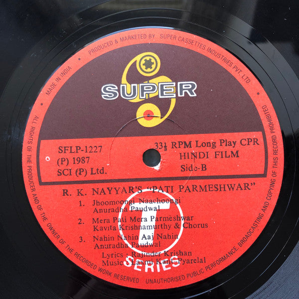 Laxmikant-Pyarelal, Rajinder Krishan : Pati Parmeshwar (LP)