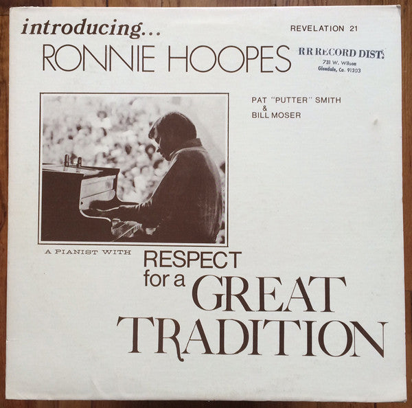 Ronnie Hoopes : Respect For A Great Tradition (LP, Album)