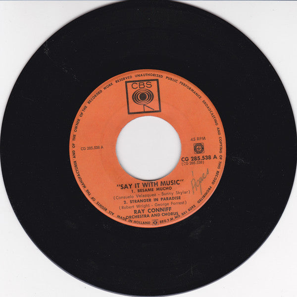 Ray Conniff And His Orchestra & Chorus : Say It With Music (7", EP)