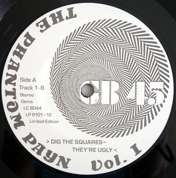 The Phantom Payn : Vol. I "Dig The Squares - They're Ugly" (LP, Album, Ltd)