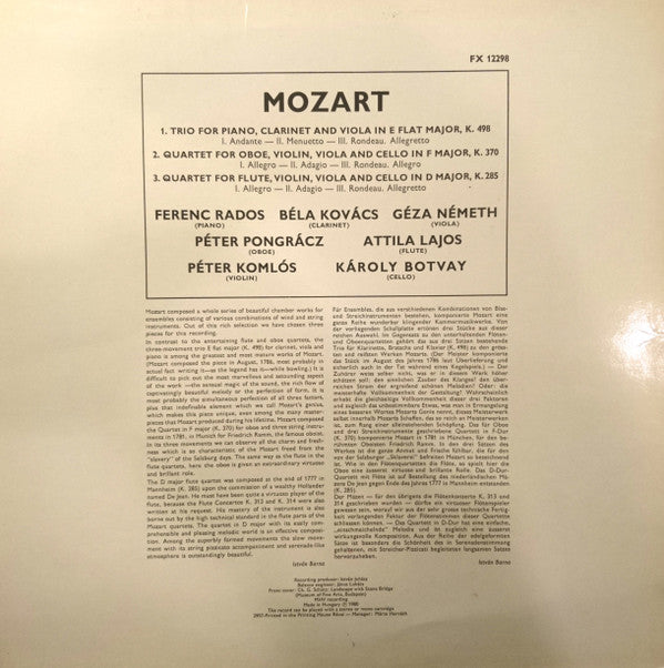 Wolfgang Amadeus Mozart – Ferenc Rados, Béla Kovács, Péter Pongrácz, Attila Lajos, Péter Komlós, Géza Németh, Károly Botvay : Trio For Piano, Clarinet And Viola In E Flat Major / Quartet For Obeo And Strings In F Major / Quartet For Flute And Strings In D Major (LP)