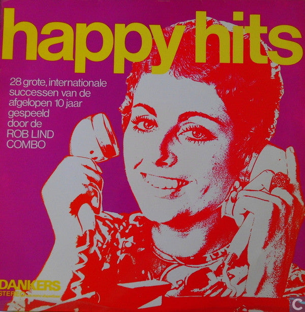 Rob Lind Combo : Happy Hits (LP)
