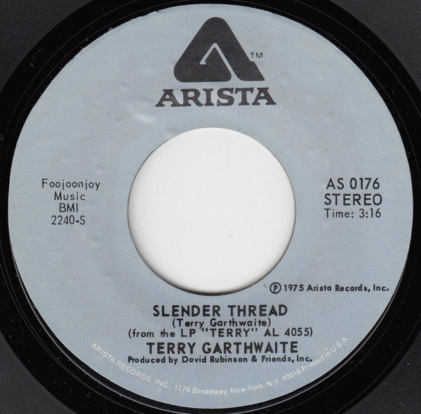 Terry Garthwaite : Slender Thread (7", Single)