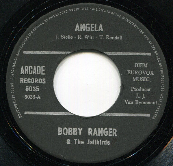 Bobby Ranger & The Jailbirds (5) : Angela (7", Single)