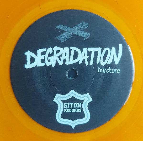Degradation : Still Screaming (7", EP, Ltd, RE, Ora)