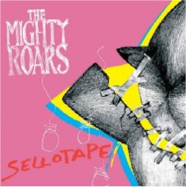 The Mighty Roars : Sellotape (7", Single, Pin)
