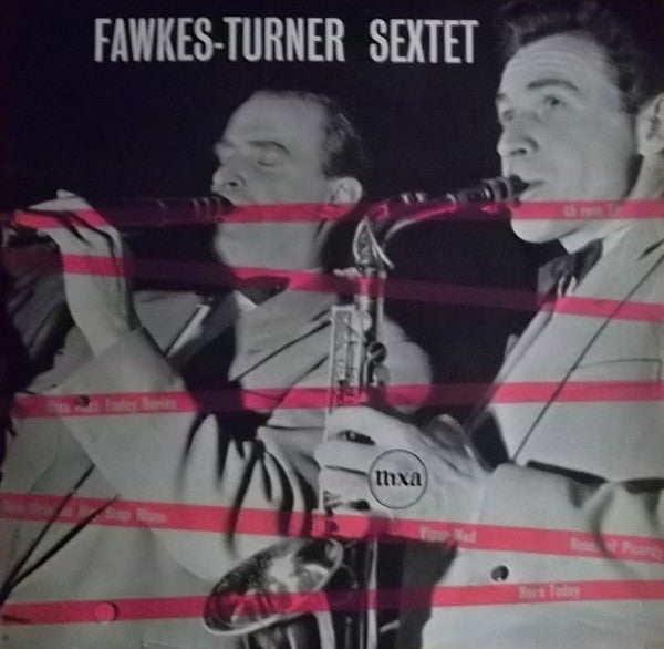 The Fawkes-Turner Sextet : Fawkes-Turner Sextet (7", EP)