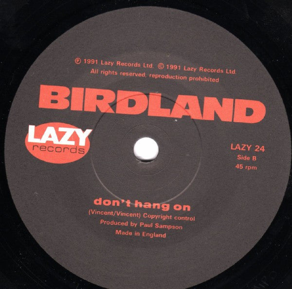 Birdland (2) : Everybody Needs Somebody (7", Single)