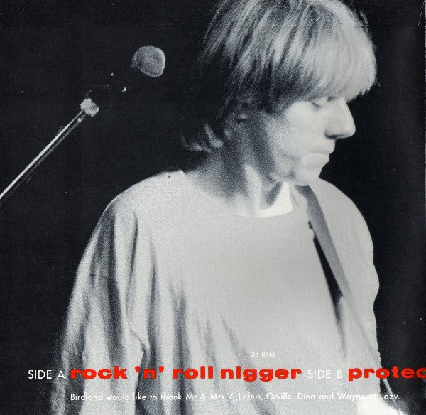 Birdland (2) : Rock 'n' Roll Nigger (7", EP, Ltd, Gat)