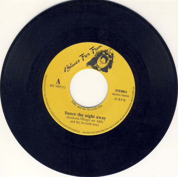 Eddy And The Seventh Son : Dance The Night Away (7", Single)