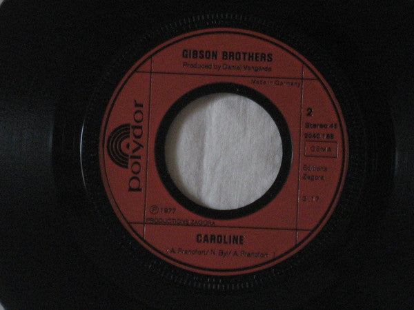 Gibson Brothers : Baby, It's The Singer (7", Single)
