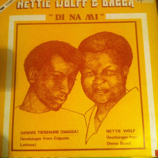 Nettie Wolf & Dagga Tindarie : Di Na Mi (12")