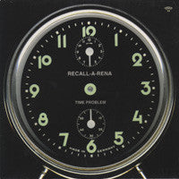 Recall-A-Rena : Time Problem (12")