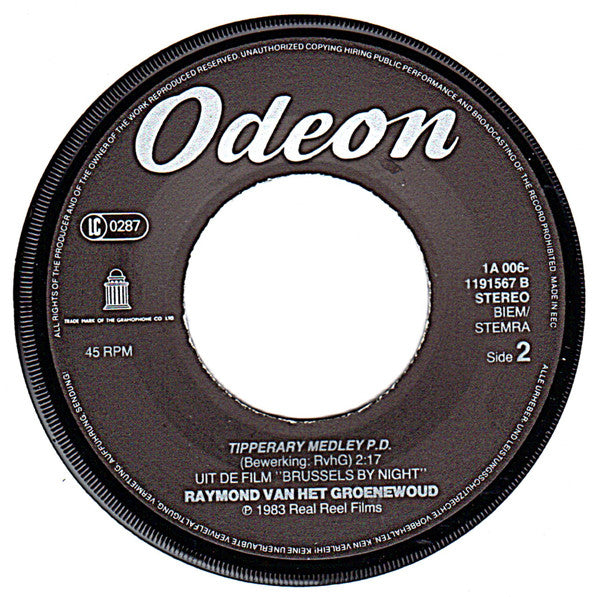 Raymond van het Groenewoud : Piece Of My Heart (Music From The Film Brussels By Night) (7", Single)