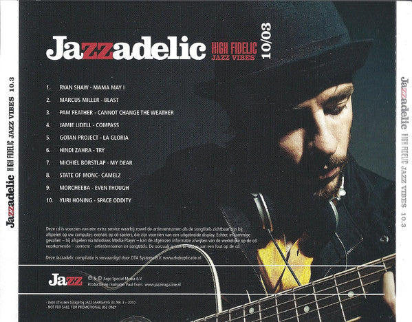 Various : Jazzadelic 10.3 High-Fidelic Jazz Vibes (CD, Comp, Promo)