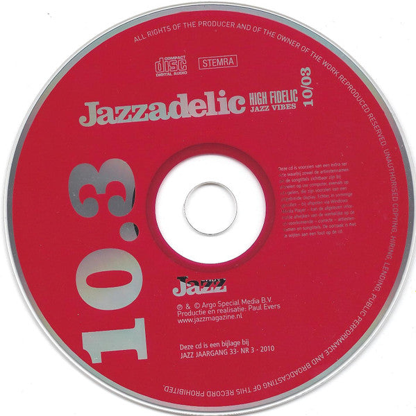 Various : Jazzadelic 10.3 High-Fidelic Jazz Vibes (CD, Comp, Promo)