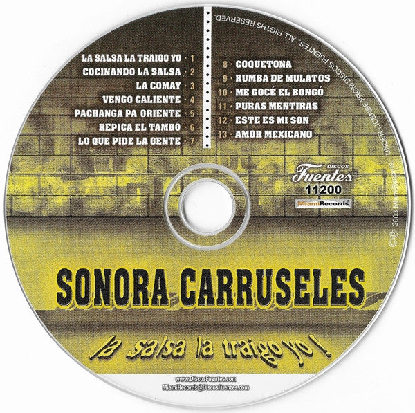 Sonora Carruseles : La Salsa La Traigo Yo (CD, Album)