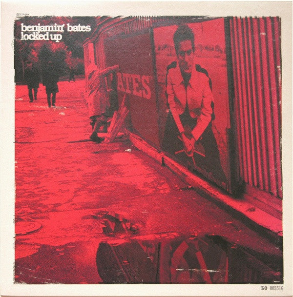 Benjamin Bates : Locked Up (12")