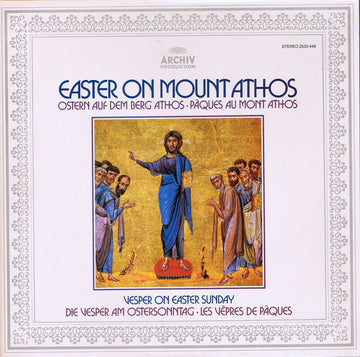 Abbot Alexios, The Community Of The Xenophontos Monastery On The Holy Mountain Of Athos : Easter On Mount Athos • Vesper On Easter Sunday (LP, Gat)