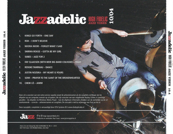 Various : Jazzadelic 10.4 High-Fidelic Jazz Vibes (CD, Comp, Promo)