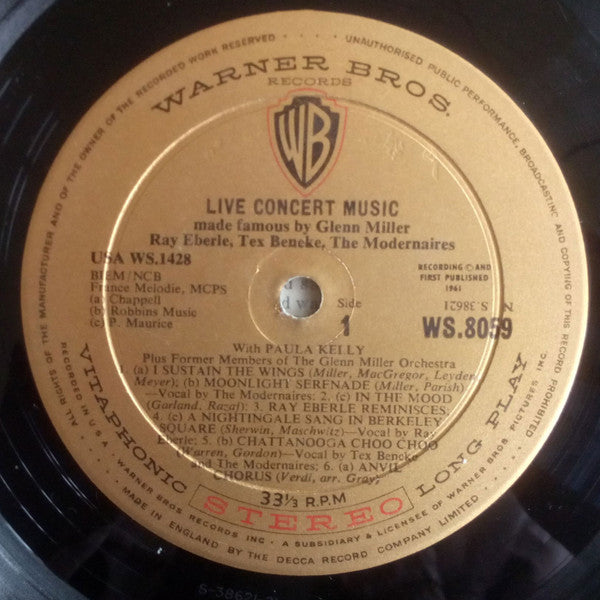 Tex Beneke ! Ray Eberle ! The Modernaires ! The Glenn Miller Orchestra : Live Concert - Music Made Famous By Glenn Miller (LP, Album, Mono)