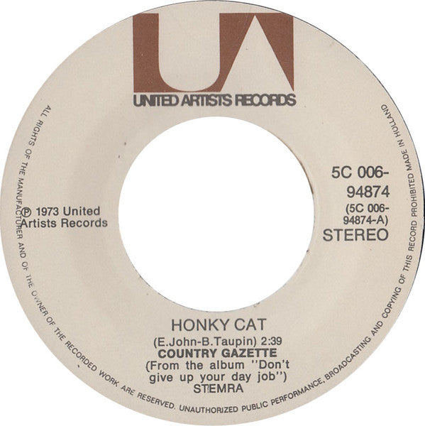 Country Gazette : Honky Cat  (7", Single)