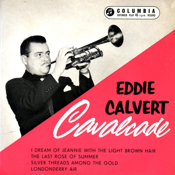 Eddie Calvert : Eddie Calvert Cavalcade (7", EP)