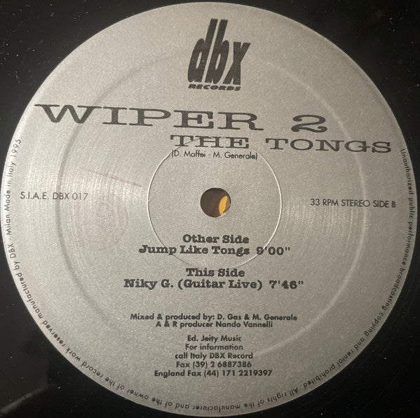 Wiper (2) : The Tongs (12")