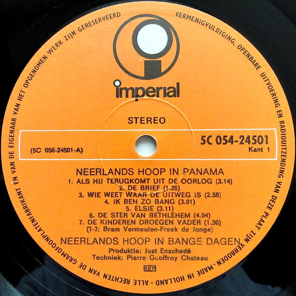 Neerlands Hoop In Bange Dagen : Neerlands Hoop In Panama (LP, Album)